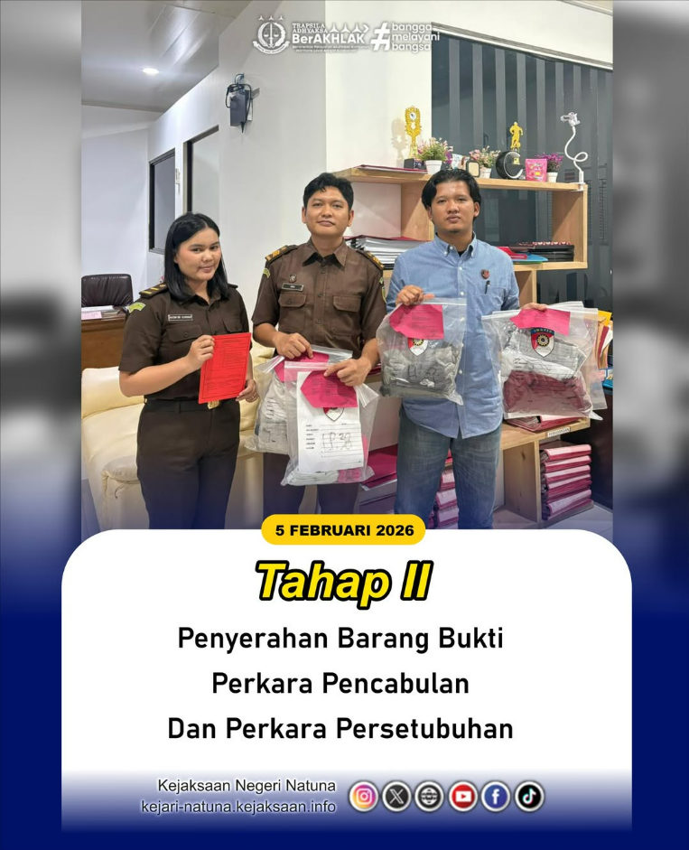 Tahap II Penyerahan Barang Bukti